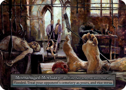 Mismanaged Mortuary - Gothic